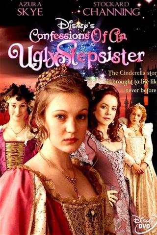 Confessions of an Ugly Stepsister poster