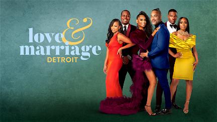 Love & Marriage: Detroit poster