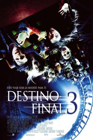 Destino final 3 poster