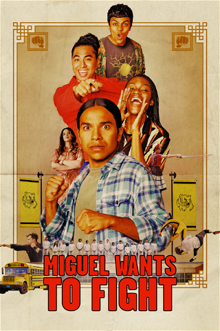 Miguel Wants to Fight poster