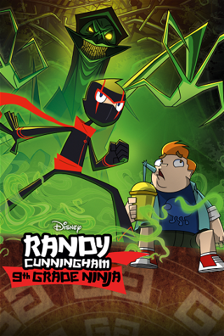 Randy Cunningham: 9th Grade Ninja poster