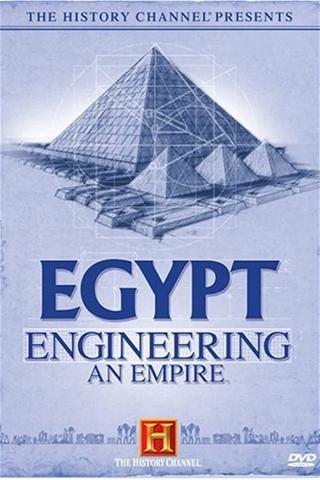 Egypt: Engineering an Empire poster