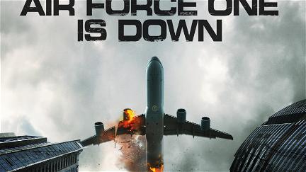 Air Force One Is Down poster
