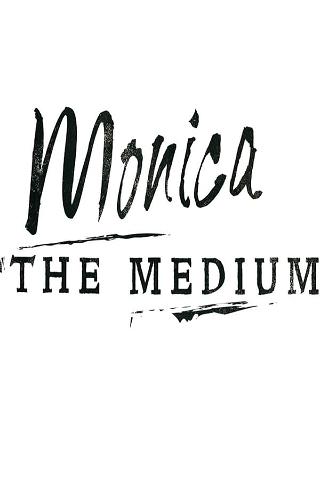 Monica the Medium poster