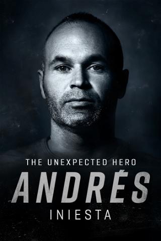 Andrés Iniesta, De Onverwachte Held poster