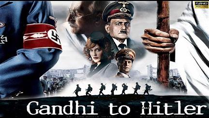 Gandhi to Hitler poster