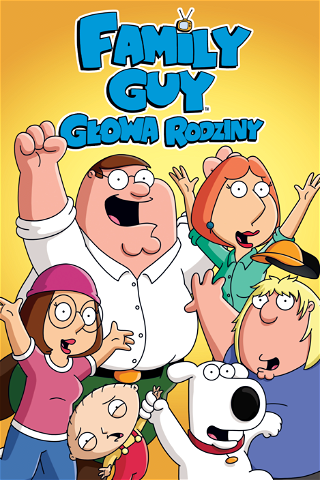 Family Guy: Głowa rodziny poster