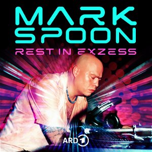 Rest in Exzess: Das kurze Leben von Techno-Legende Mark Spoon poster
