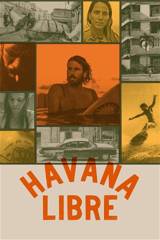 Havana Libre poster