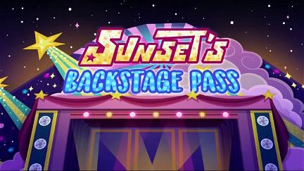 My Little Pony: Equestria Girls - Sunset's Backstage Pass poster