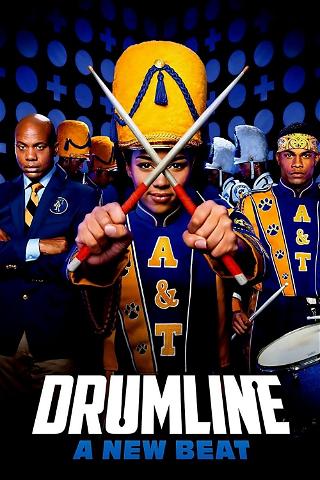 Drumline - Ein neuer Rhythmus poster