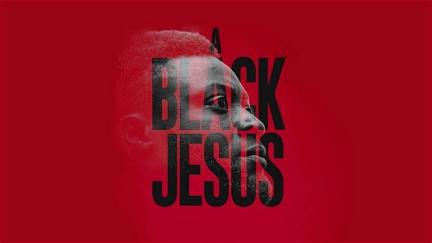 A Black Jesus poster