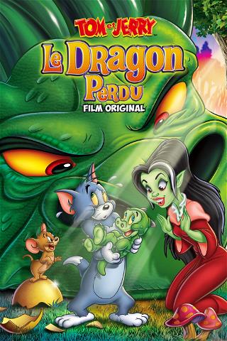 Tom et Jerry : Le dragon perdu poster