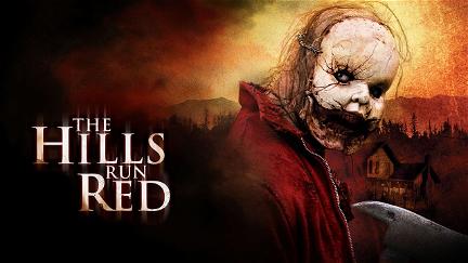 The Hills Run Red poster