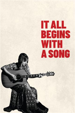 It All Begins with a Song: The Story of the Nashville Songwriter poster