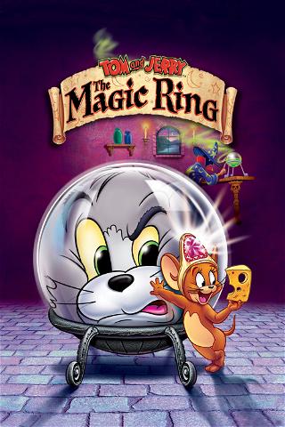 Tom en Jerry - De Magische Ring poster