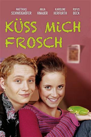 Küss mich, Frosch poster