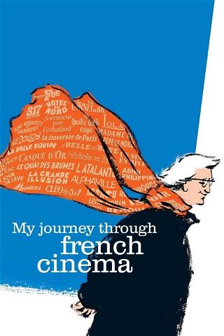 Voyage à travers le cinéma français poster