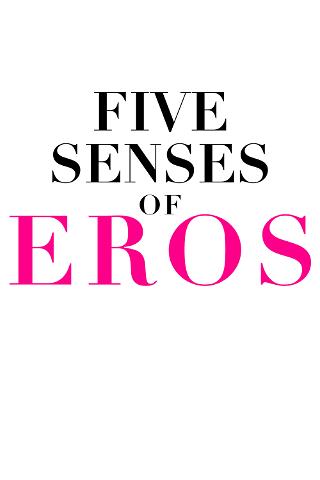 Five Senses of Eros poster