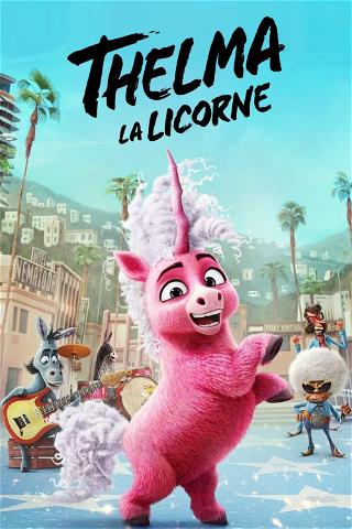 Thelma la licorne poster