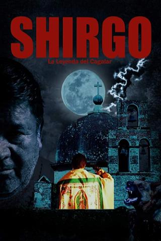 Shirgo (La leyenda del Cagalar) poster