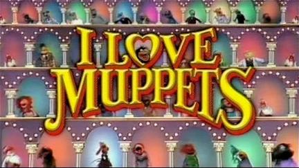 I Love Muppets poster