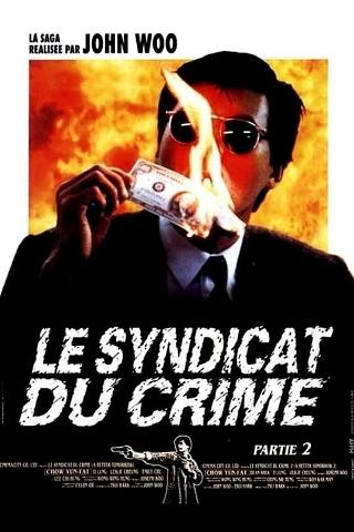 Le Syndicat du crime 2 poster