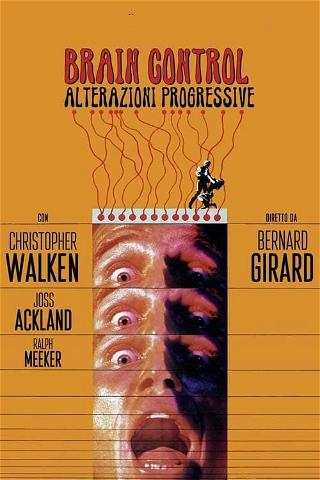 Brain Control - Alterazioni progressive poster