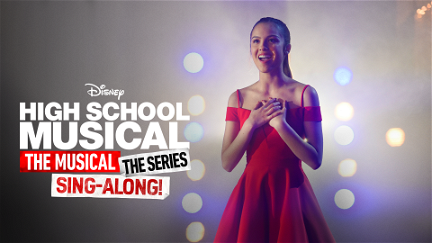 High School Musical: El Musical: La Serie: Sing-Along poster