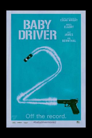Baby Driver 2 poster