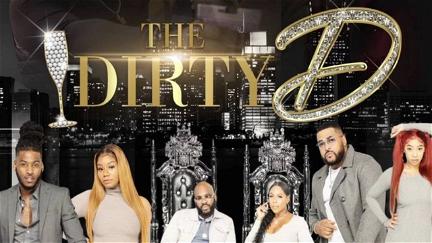 The Dirty D poster