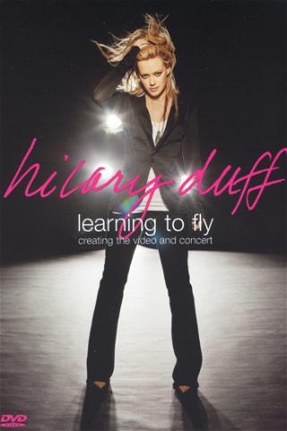 Hilary Duff: Learning to Fly poster
