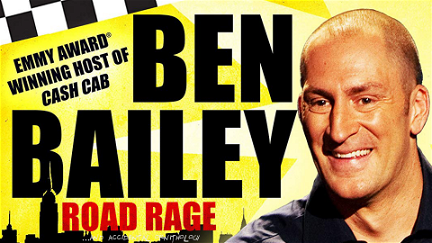 Ben Bailey: Road Rage poster