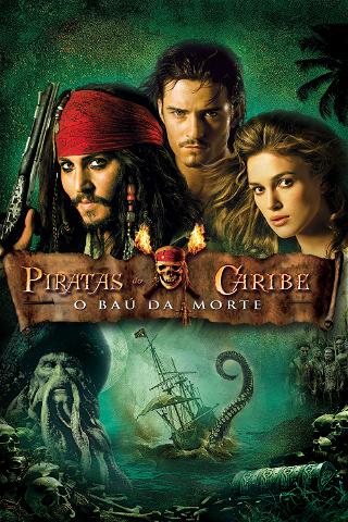 Piratas do Caribe: O Baú da Morte poster