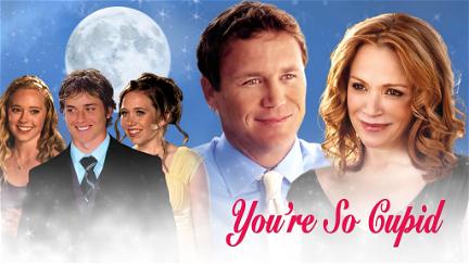 You're So Cupid! poster