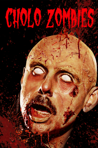 Cholo Zombies poster
