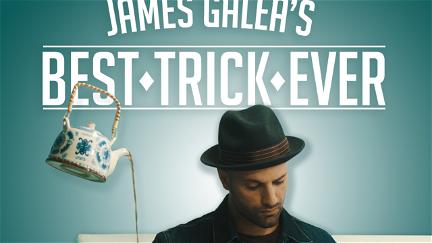 James Galea’s Best Trick Ever poster
