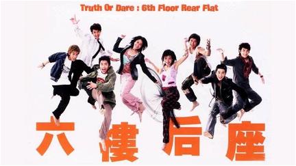 Truth or Dare : 6th Floor Rear Flat poster