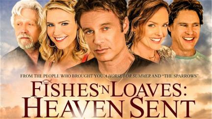 Fishes 'n Loaves: Heaven Sent poster