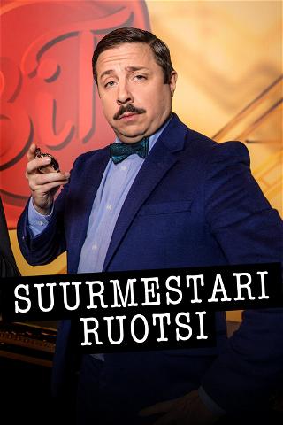 Suurmestari Ruotsi poster