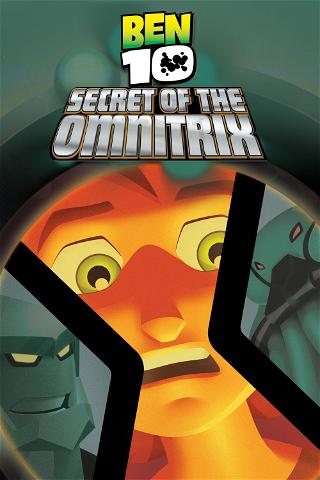 Ben 10: Das Geheimnis der Omnitrix poster