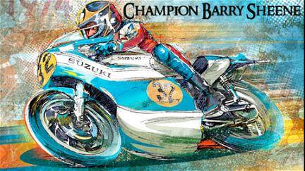 Champion Barry Sheene: Profile of a Legend poster