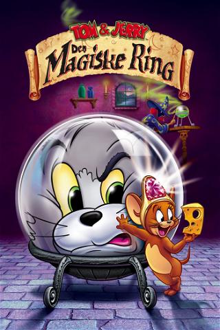 Tom & Jerry: Den magiske ring poster
