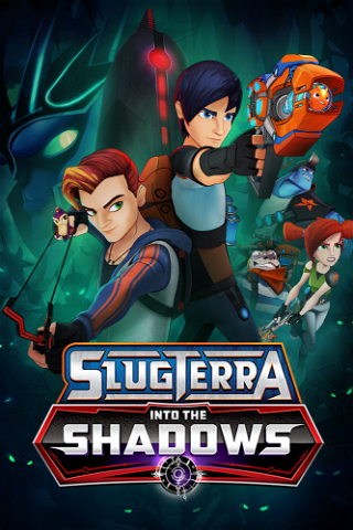 Slugterra: Into The Shadows poster