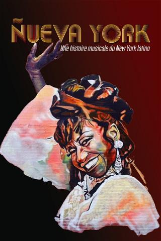 Nueva York: A Musical History of Latin New York poster