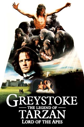 Greystoke: Legenden om Tarzan, apornas konung poster