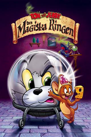 Tom & Jerry - Den magiska ringen poster