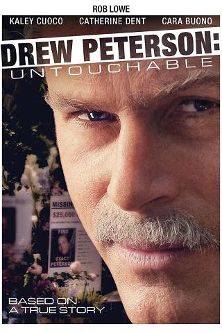 Intocable: la historia de Drew Peterson poster