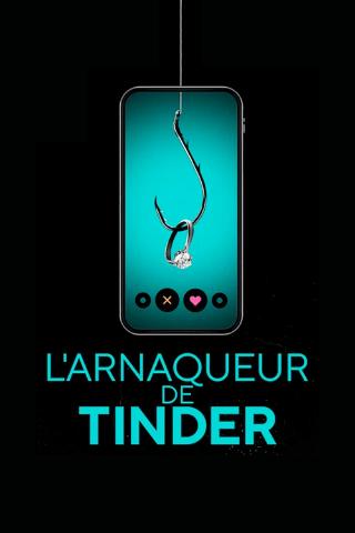 L'Arnaqueur de Tinder poster