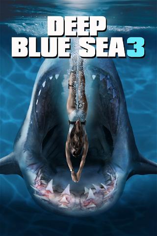 Deep Blue Sea 3 poster